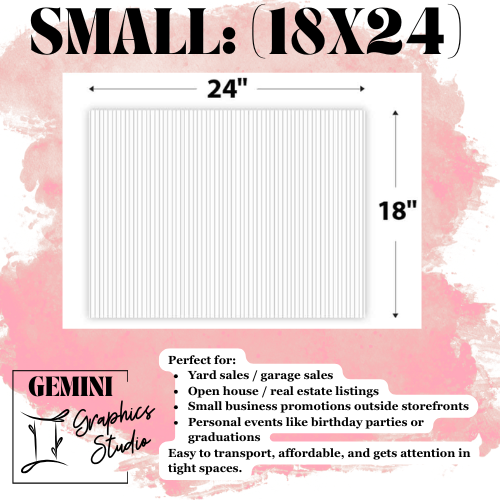 Custom Coroplast Signs – Small, Medium, Large